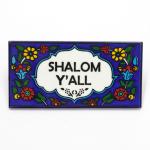 Armenian Ceramic “SHALOM Y’ALL” Wall Tile